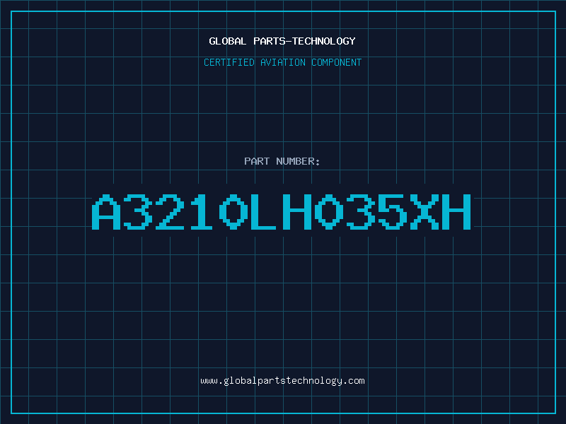 Aviation Part A3210LH035XH
