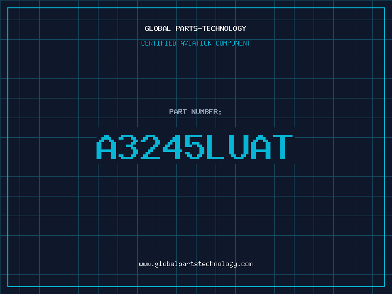 Aviation Part A3245LUAT
