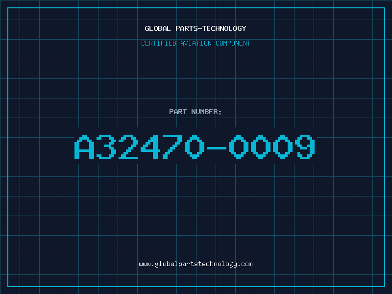 Aviation Part A32470-0009