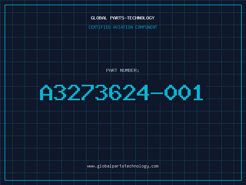 Aviation Part A3273624-001