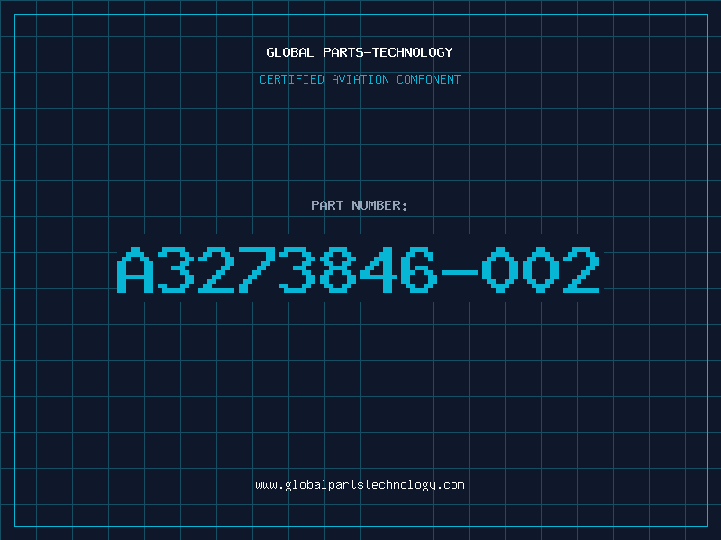 Aviation Part A3273846-002