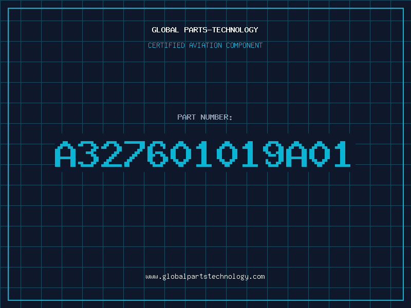 Aviation Part A327601019A01