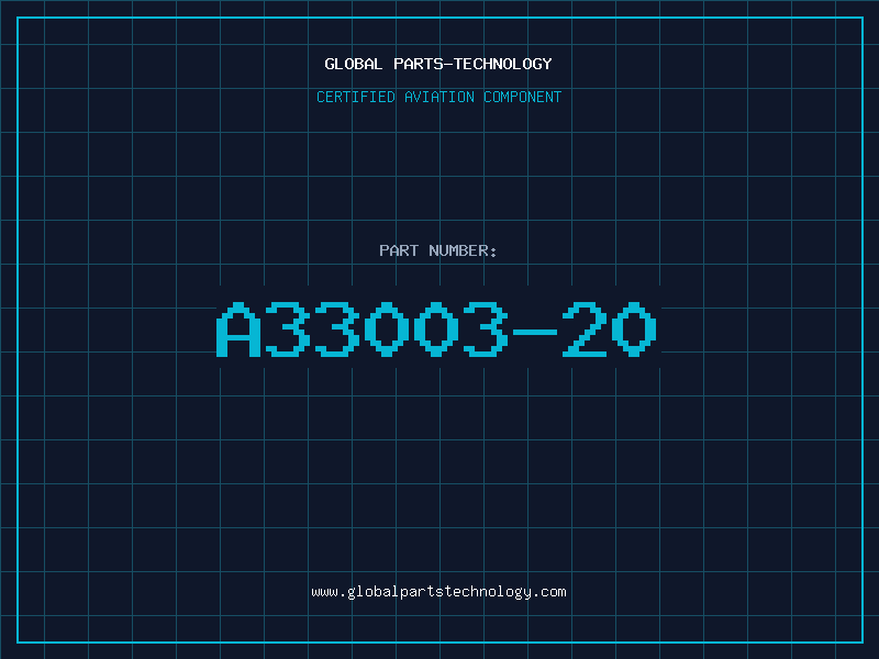 Aviation Part A33003-20