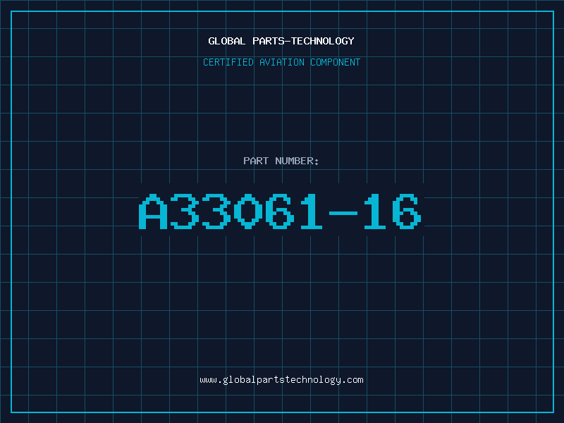 Aviation Part A33061-16
