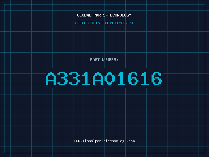 Aviation Part A331A01616