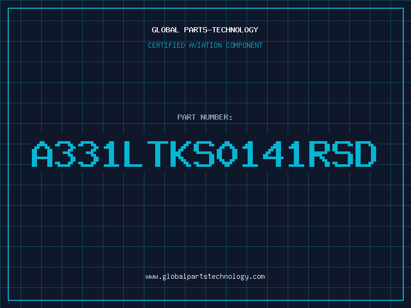 Aviation Part A331LTKS0141RSD