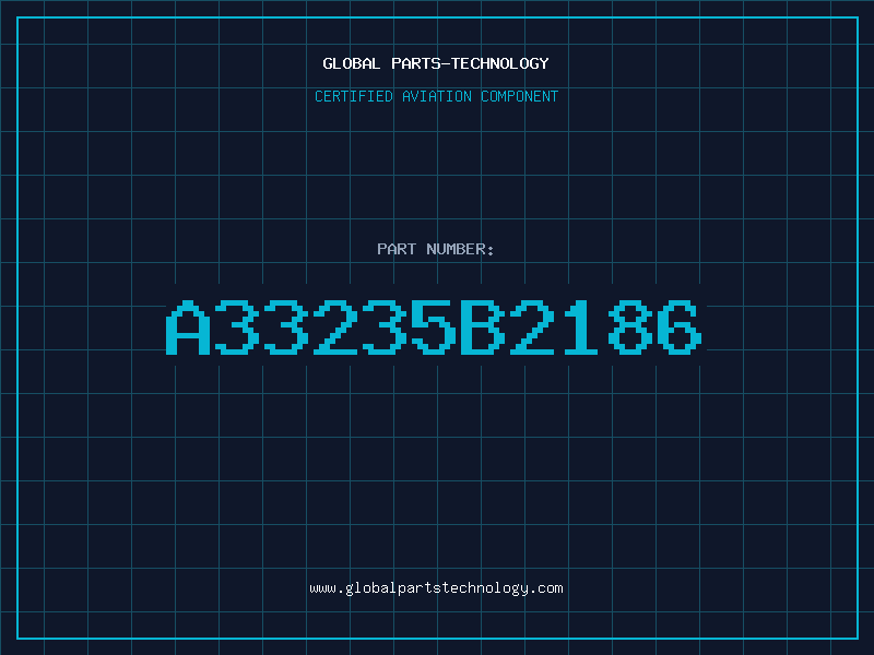 Aviation Part A33235B2186