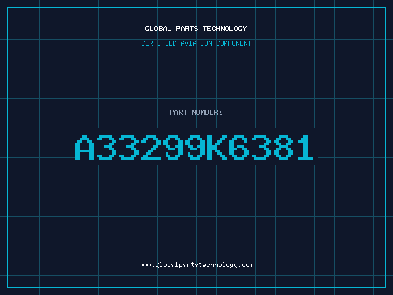 Aviation Part A33299K6381
