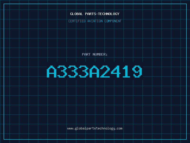 Aviation Part A333A2419