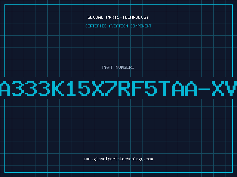 Aviation Part A333K15X7RF5TAA-XV
