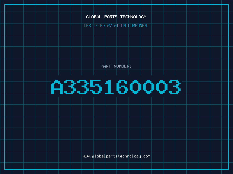 Aviation Part A335160003