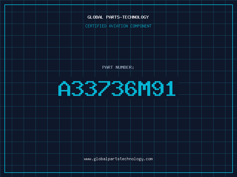 Aviation Part A33736M91