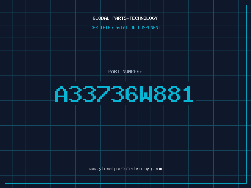 Aviation Part A33736W881