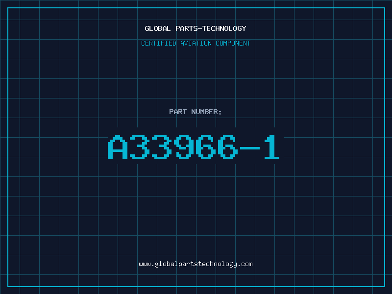 Aviation Part A33966-1