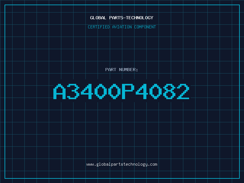 Aviation Part A3400P4082