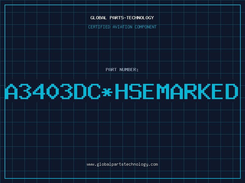 Aviation Part A3403DCHSEMARKED