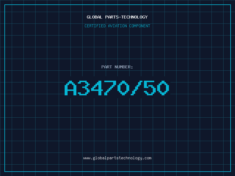 Aviation Part A3470/50