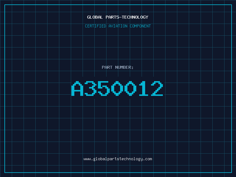 Aviation Part A350012