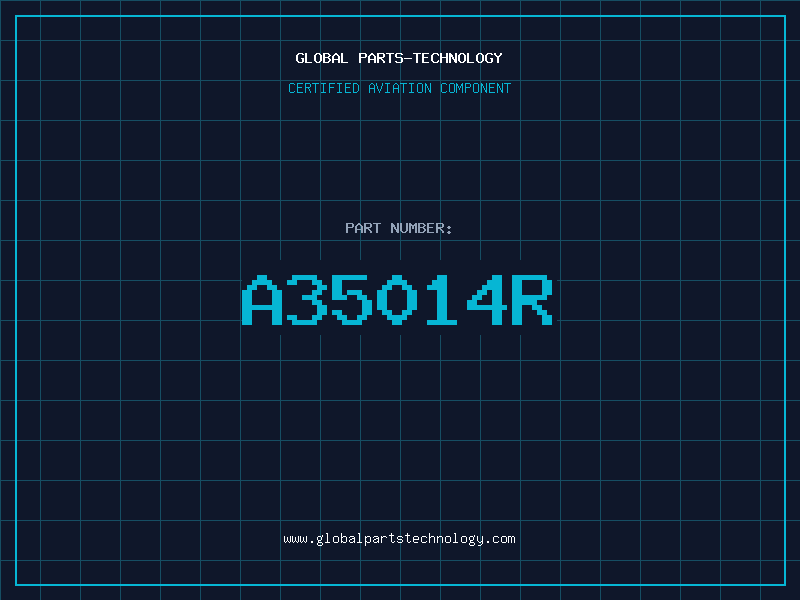 Aviation Part A35014R