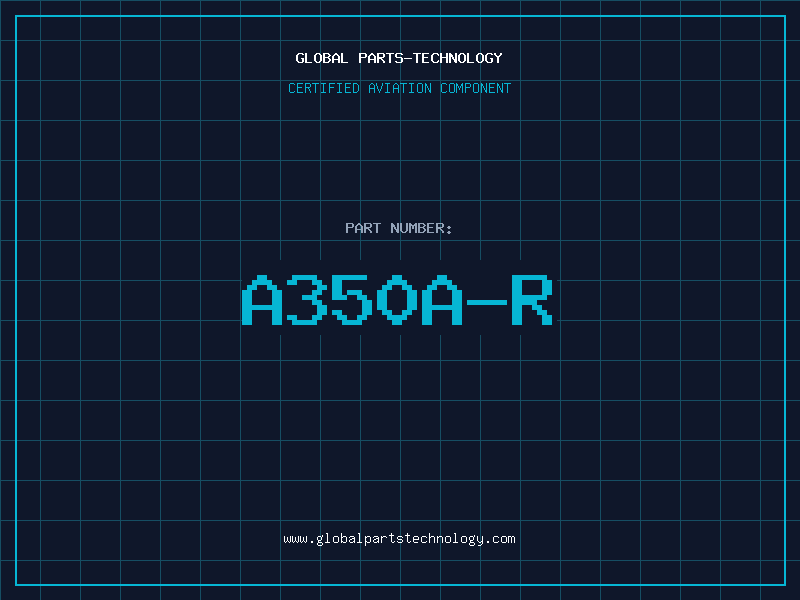 Aviation Part A350A-R