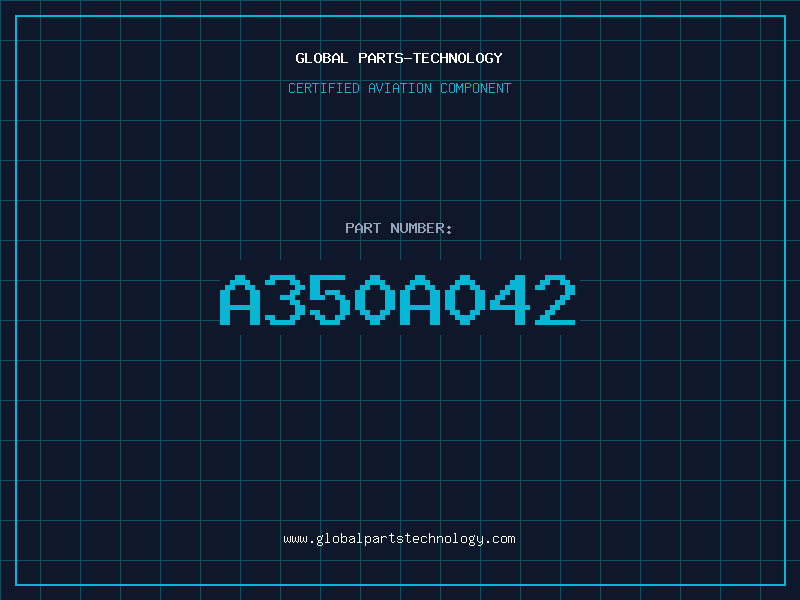 Aviation Part A350A042