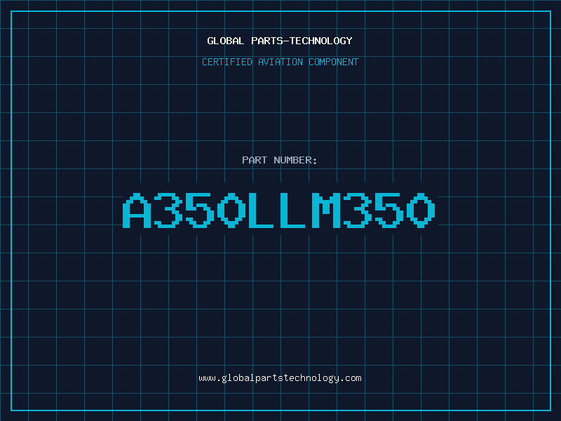 Aviation Part A350LLM350