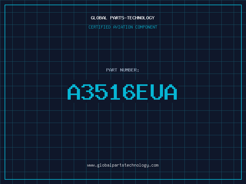 Aviation Part A3516EUA