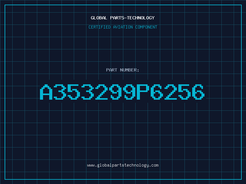 Aviation Part A353299P6256