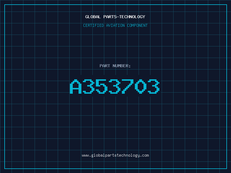 Aviation Part A353703