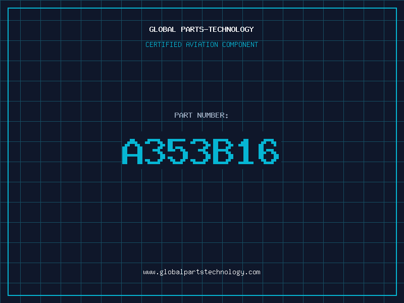 Aviation Part A353B16
