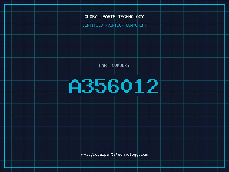 Aviation Part A356012