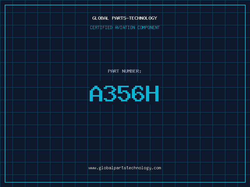 Aviation Part A356H