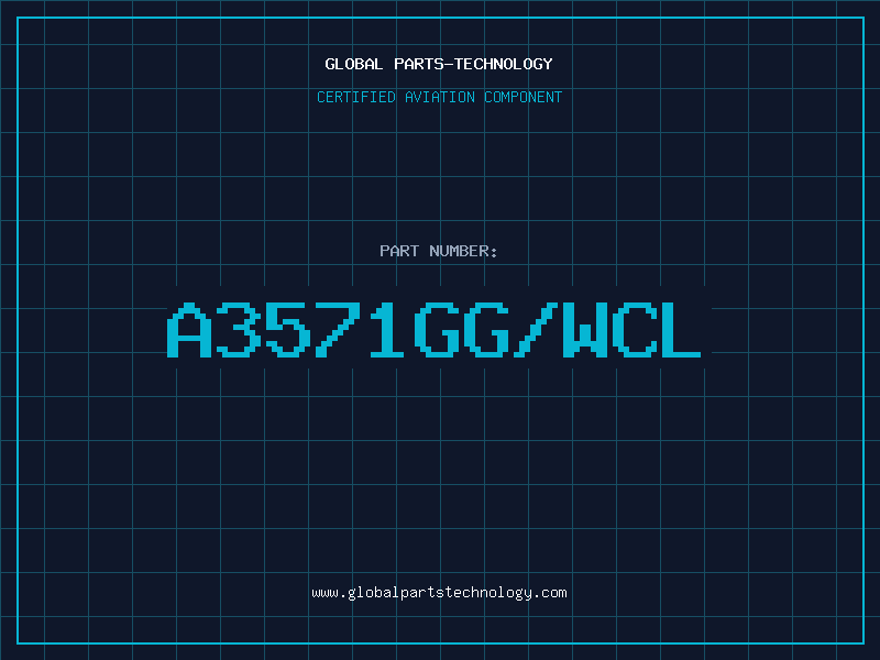 Aviation Part A3571GG/WCL