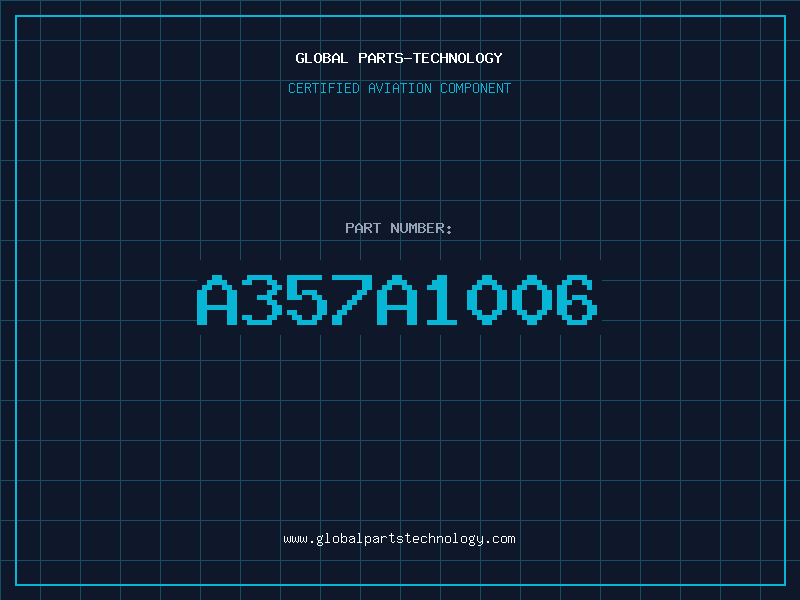 Aviation Part A357A1006