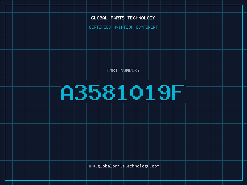 Aviation Part A3581019F