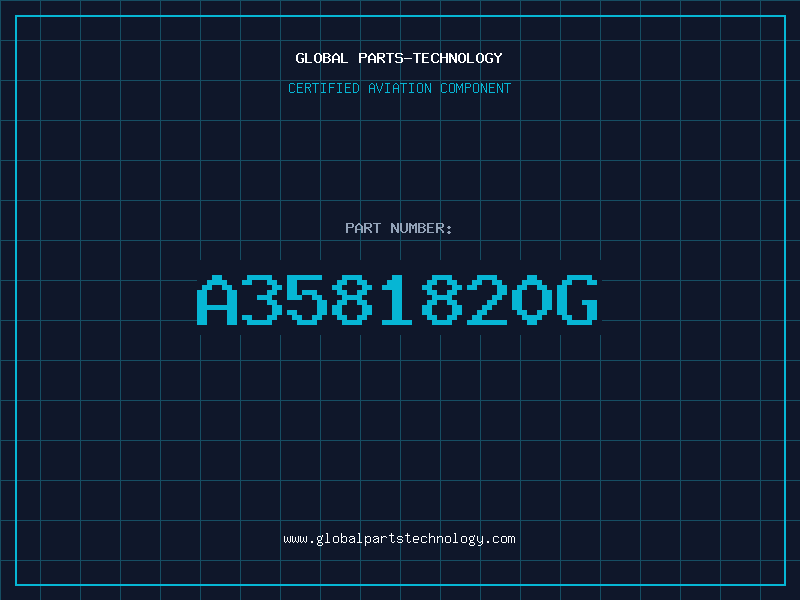 Aviation Part A3581820G