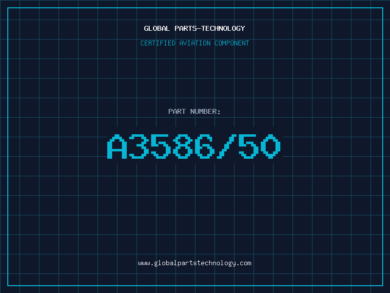 Aviation Part A3586/50
