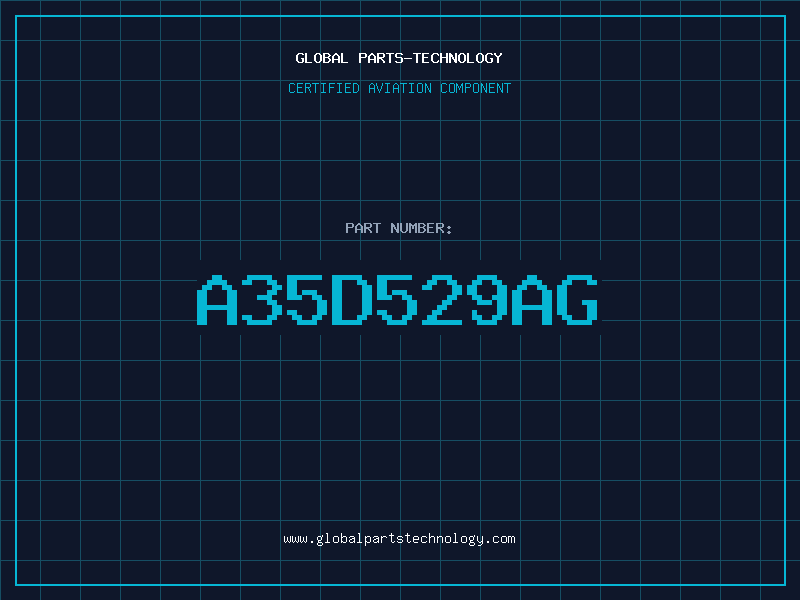 Aviation Part A35D529AG