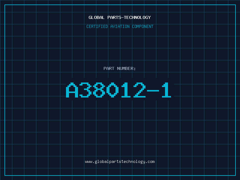 Aviation Part A38012-1