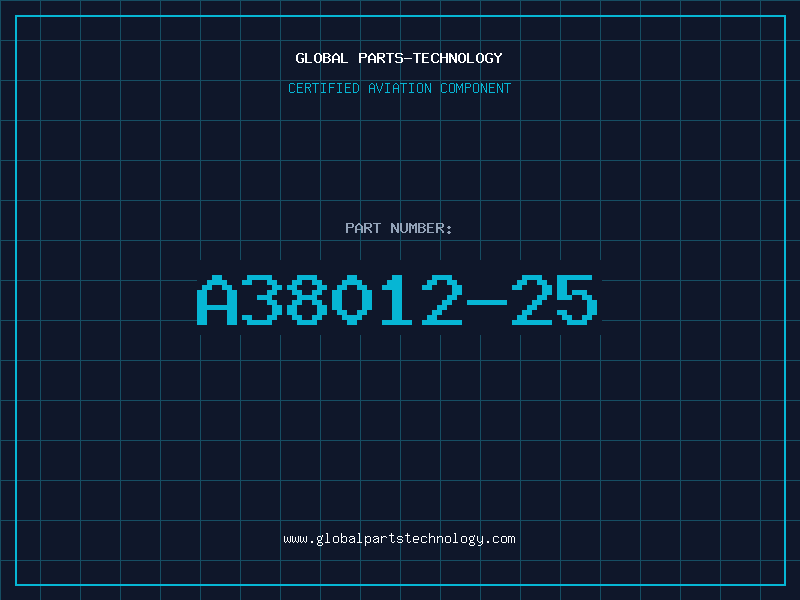 Aviation Part A38012-25