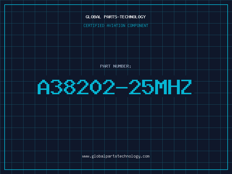 Aviation Part A38202-25MHZ