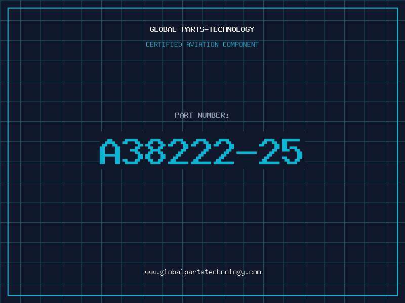 Aviation Part A38222-25