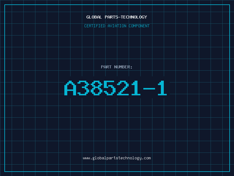 Aviation Part A38521-1