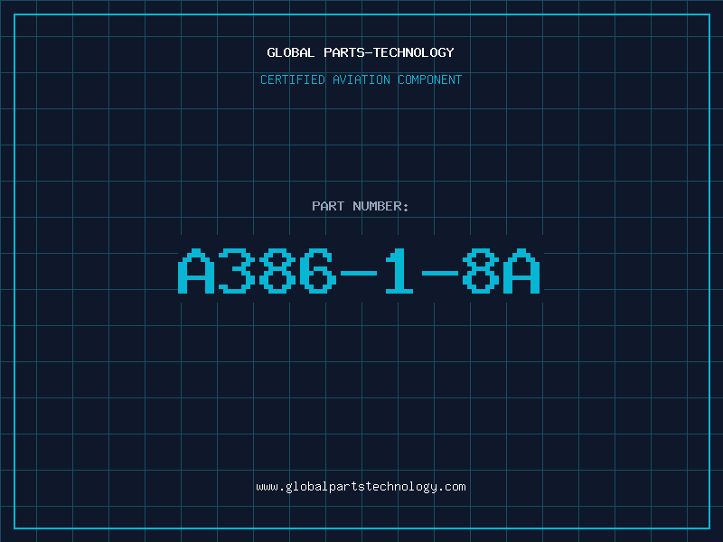 Aviation Part A386-1-8A