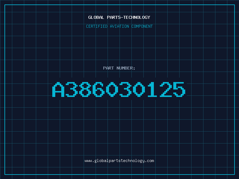Aviation Part A386030125