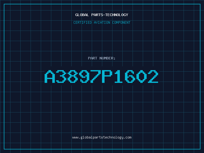Aviation Part A3897P1602