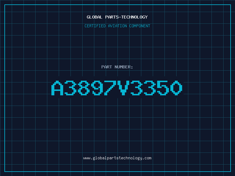 Aviation Part A3897V3350