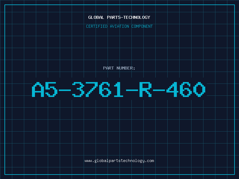 Aviation Part A5-3761-R-460