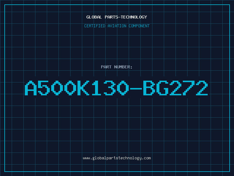 Aviation Part A500K130-BG272