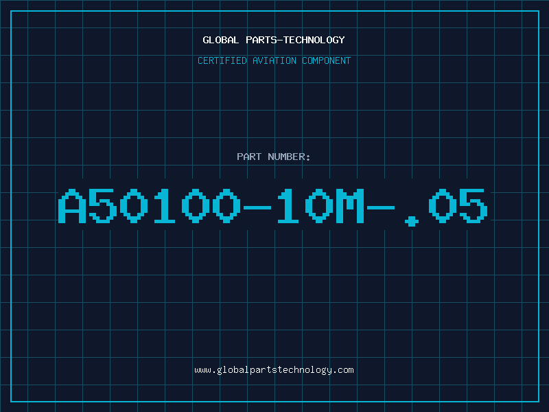 Aviation Part A50100-10M-.05